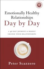 Emotionally Healthy Relationships Day by Day