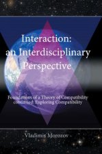 Interdisciplinary Perspective Foundations of a Theory of Compatibility Continued