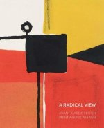 Radical View: Avant Garde British Printmaking 1914-1964