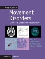 Case Studies in Movement Disorders