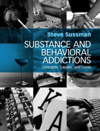 Substance and Behavioral Addictions