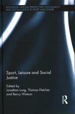 Sport, Leisure and Social Justice