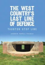 West Country's Last Line of Defence