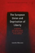 European Union and Deprivation of Liberty