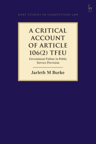 Critical Account of Article 106(2) TFEU
