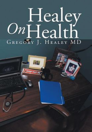 Healey On Health