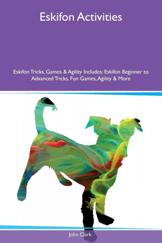 Eskifon Activities Eskifon Tricks, Games & Agility Includes