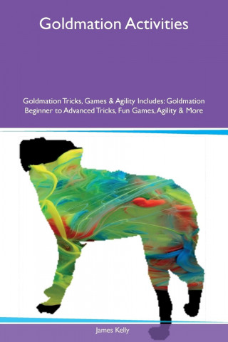Goldmation Activities Goldmation Tricks, Games & Agility Includes