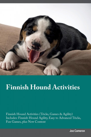 Finnish Hound Activities Finnish Hound Activities (Tricks, Games & Agility) Includes