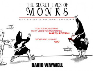 Secret Lives of Monks