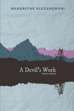 Devil's Work and Other Stories