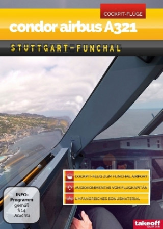 Condor Airbus A321 Stuttgart-Funchal - Cockpit-Flug