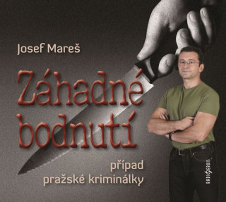 Záhadné bodnutí