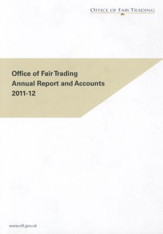 Office of Fair Trading Annual Report and Resource Accounts