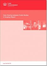 Data Sharing Between Public Bodies: A Scoping Report: Law Commission Report #351