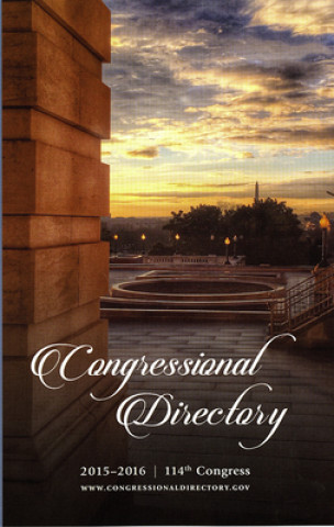 Official Congressional Directory 114th Congress, 2015-2016, Convened January 2015