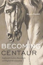 Becoming Centaur
