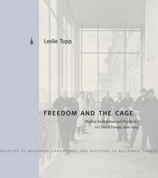 Freedom and the Cage