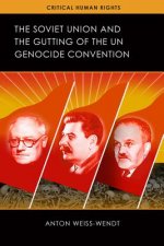 Soviet Union and the Gutting of the UN Genocide Convention