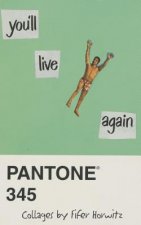You'll Live Again