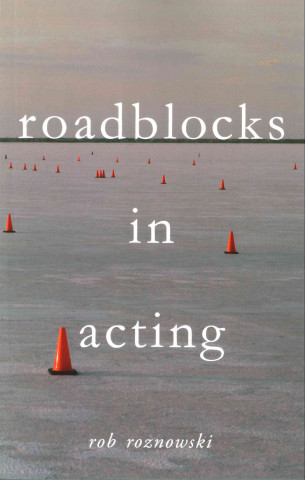 Roadblocks in Acting