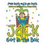 How Jack Got in the Box