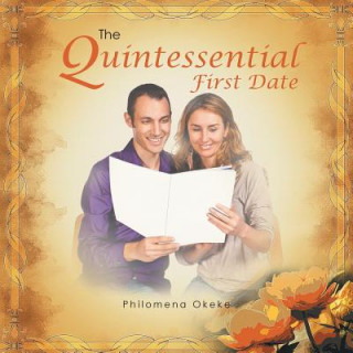 Quintessential First Date