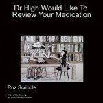 Doctor High Would Like to Review