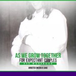 As We Grow Together Her Workbook