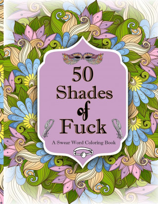 50 Shades of F*ck