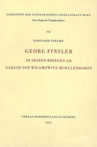 Georg Finsler in seinen Briefen an Ulrich von Wilamowitz-Moellendorff