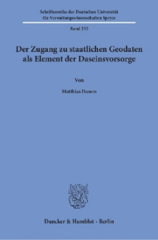 Damm, M: Zugang zu staatlichen Geodaten/Daseinsvorsorge