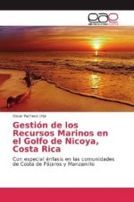 Gestión de los Recursos Marinos en el Golfo de Nicoya, Costa Rica