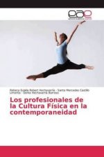 Los profesionales de la Cultura Física en la contemporaneidad
