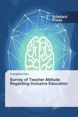 Survey of Teacher Attitude Regarding Inclusive Education