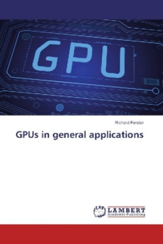 GPUs in general applications