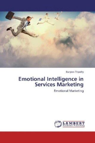 Emotional Intelligence in Services Marketing