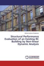 Structural Performance Evaluation of an Existing RC Building by Non-linear Dynamic Analysis