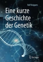 Eine kurze Geschichte der Genetik
