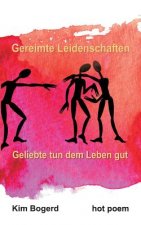 Gereimte Leidenschaften