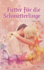 Futter fur die Schmetterlinge