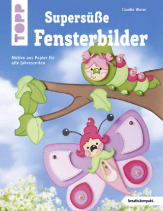 Supersüße Fensterbilder (kreativ.kompakt.)