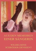 Aus den Memoiren einer Sängerin