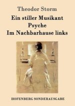 stiller Musikant / Psyche / Im Nachbarhause links