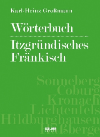 Wörterbuch - Itzgründisches Fränkisch