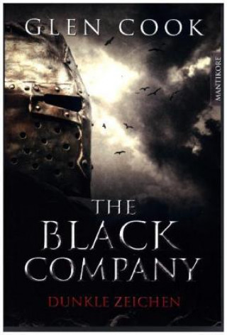 The Black Company 3 - Dunkle Zeichen