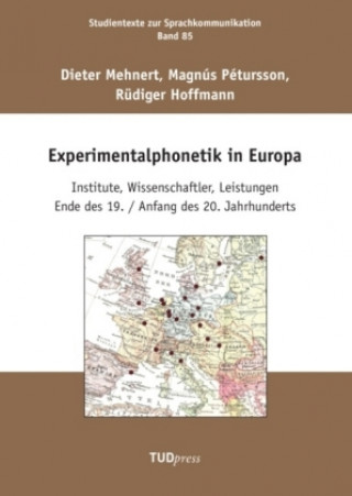 Experimentalphonetik in Europa