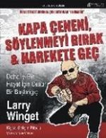 Kapa Ceneni Söylenmeyi Birak Harekete Gec