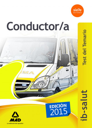 Conductor/a del Servicio de Salud de las Islas Baleares (IB-SALUT). Test