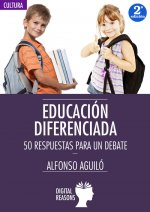 Educación diferenciada. 50 respuestas para un debate